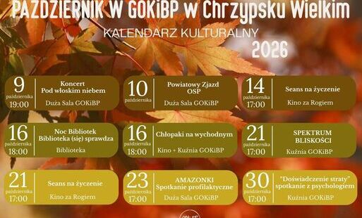 Zdjęcie do KALENDARZ KULTURALNY - PAŹDZIERNIK W GOKIBP 2026