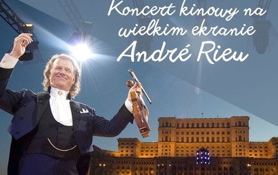Zdjęcie do Kinowy koncert Andre Rieu "Znowu razem"